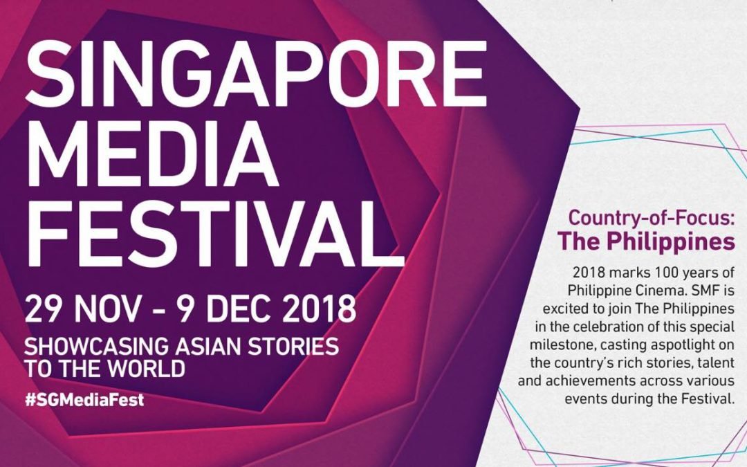 The Philippines is Country of Focus at 2018 Singapore Media Festival