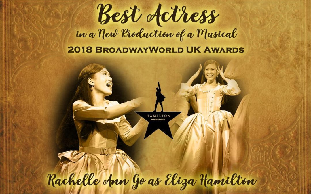 Rachelle Ann Go wins BroadwayWorld UK Best Actress Award for Hamilton