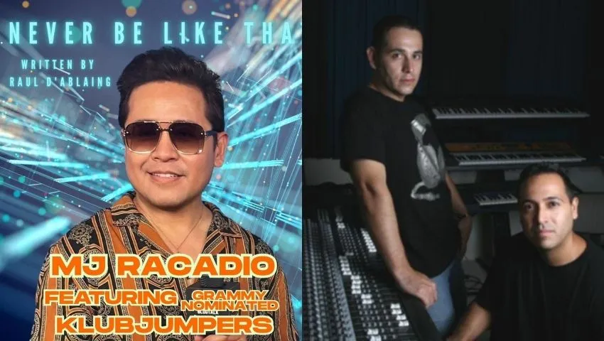 Finally Releasing My Track with Grammy-Nominated Klubjumpers: “Never Be Like That” Drops July 29 | BlogTalk with MJ Racadio